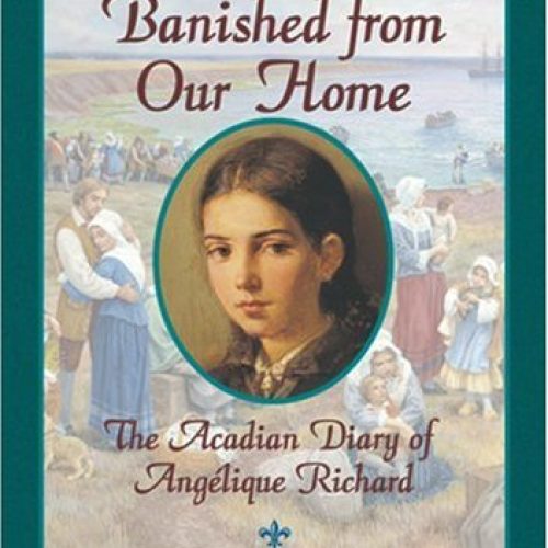 Dear Canada: Banished from our Home