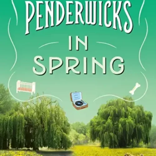 The Penderwicks in Spring