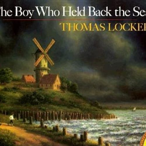 The Boy Who Held Back the Sea