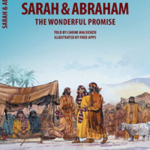 Sarah & Abraham – The Wonderful Promise