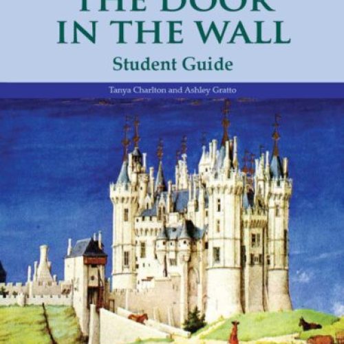 The Door in the Wall – Student Guide