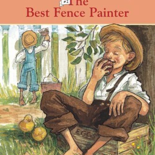 Tom Sawyer – The Best Fence Painter (Easy Reader #2)