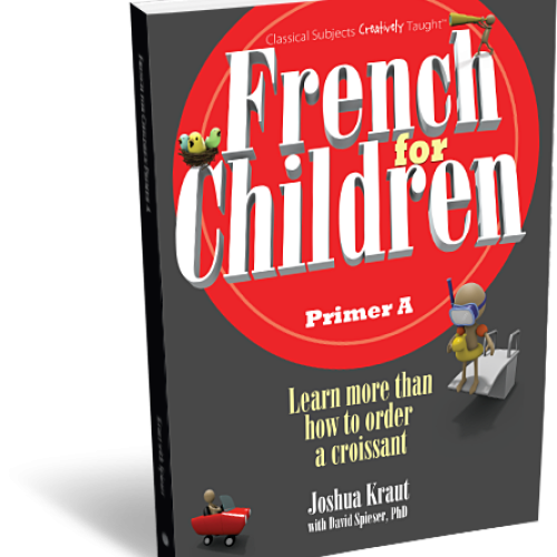 French for Children: Primer A – Student Edition