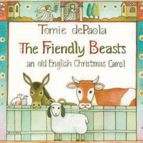 The Friendly Beasts