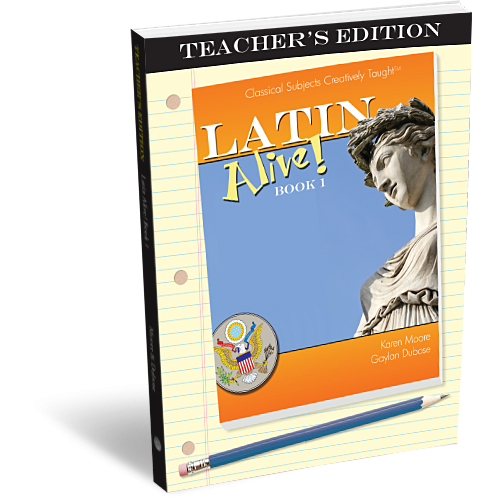Latin Alive: Book 1 – Teacher’s Edition
