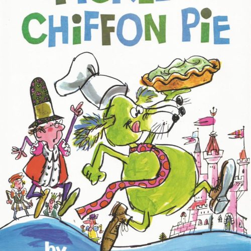 Pickle-Chiffon Pie (Hardcover)