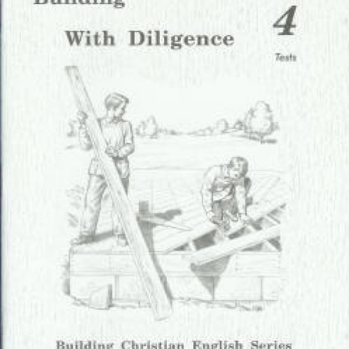 Building with Diligence – English 4: Tests
