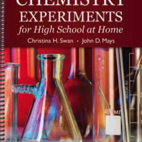 Chemistry Experiments for High School at Home