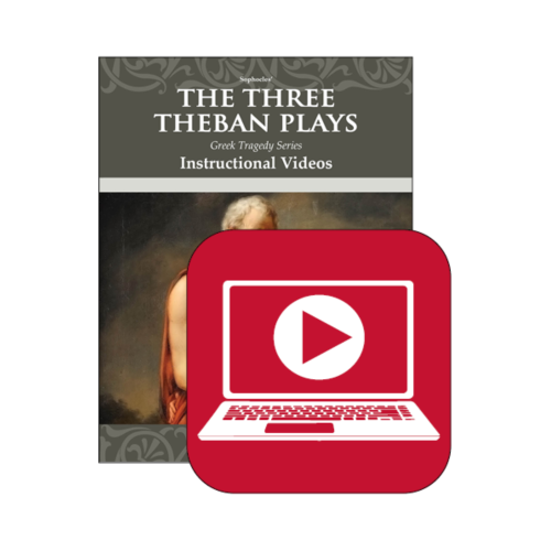 Three Theban Plays – Instructional Videos (DVDs or Online Streaming)