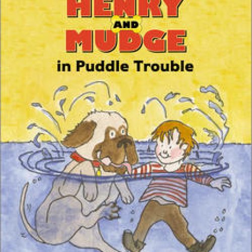 Henry and Mudge in Puddle Trouble (Book Two)