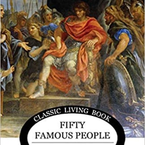 Fifty Famous People