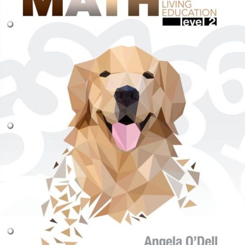 Math Lessons for a Living Education: Level 2