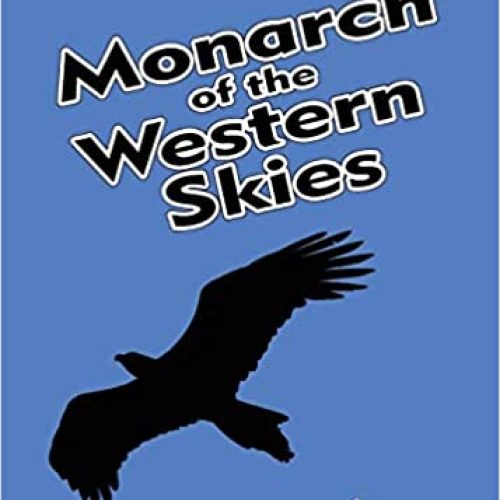 Monarch of the Western Skies