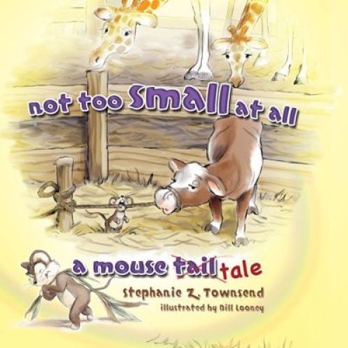 Not Too Small at All: A Mouse Tale
