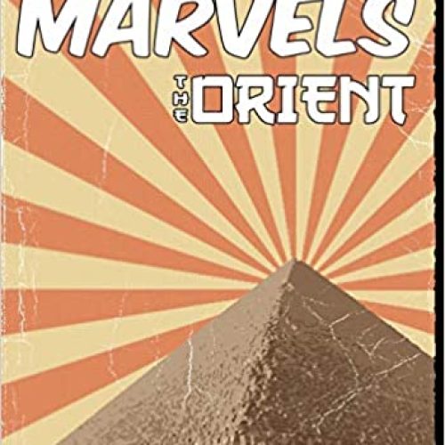 Richard Halliburton’s Book of Marvels, The Orient