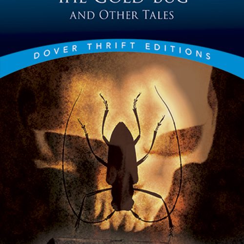 The Gold-Bug and Other Tales