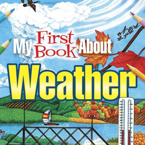 My First Book About the Weather