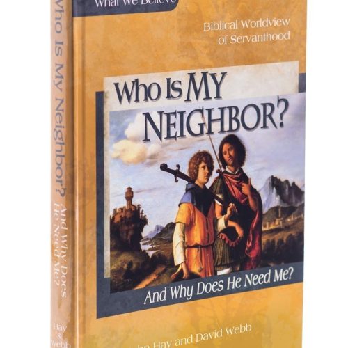 Who Is My Neighbor? And Why Does He Need Me?