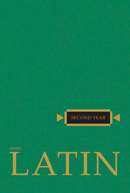 Henle Latin Second Year - Text
