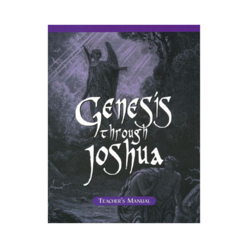 1.0 Genesis Through Joshua - Teacher's Manual
