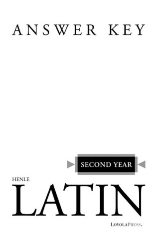 Henle Latin Second Year - Answer Key