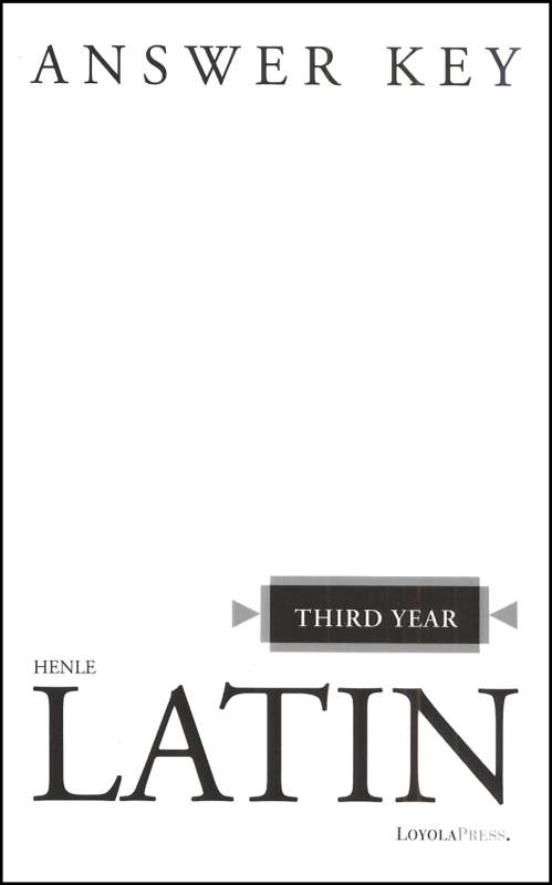Henle Latin Third Year - Answer Key