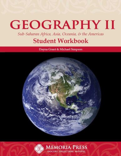 Geography II: Sub-Saharan Africa, Asia, Oceania, & the Americas - Student Workbook