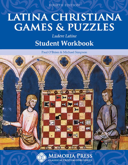Latina Christiana: Games and Puzzles Student Workbook (Fourth Edition)