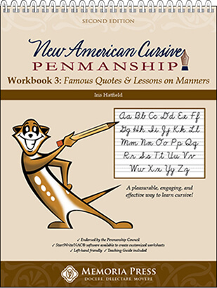 New American Cursive 3: Famous Quotes & Lessons on Manners (Second Edition)