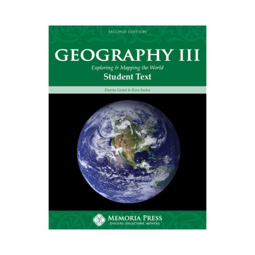 Geography III: Exploring and Mapping the World - Text (Second Edition)