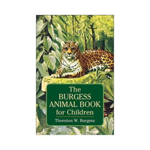 The Burgess Animal Book for Children