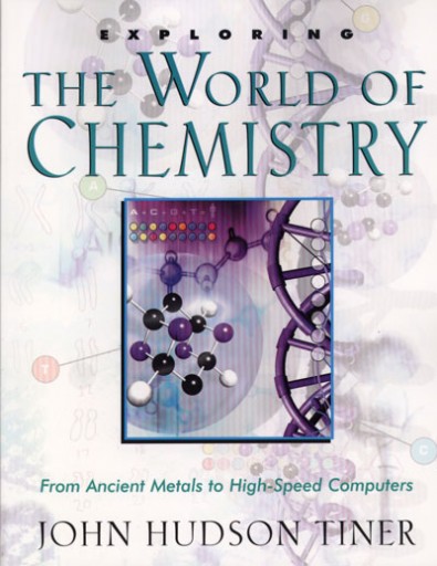 Exploring The World Of Chemistry