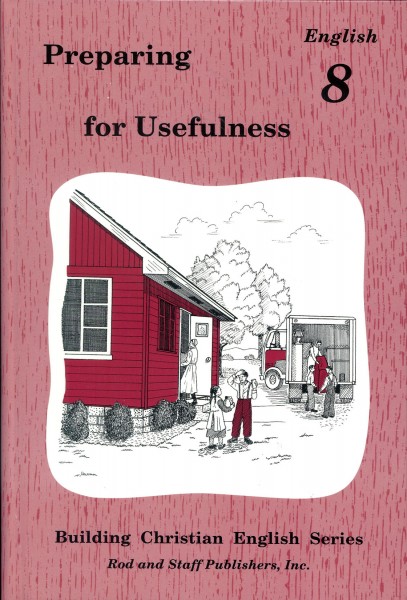 Preparing for Usefulness 8: Student Workbook