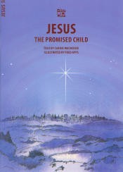 Jesus: The Promised Child