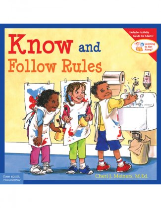 Know and Follow Rules