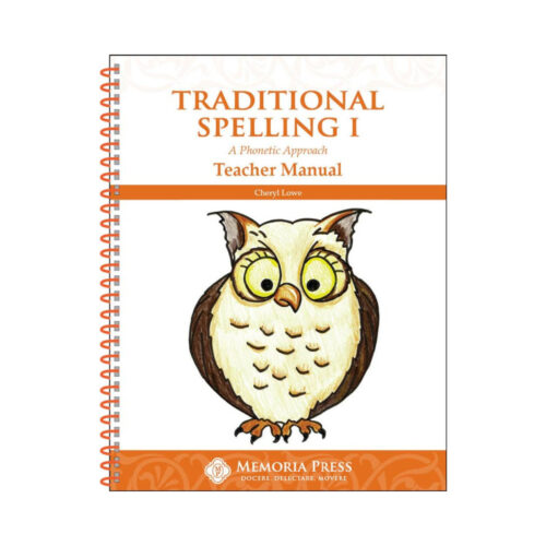 Traditional Spelling Book I - Teacher's Manual