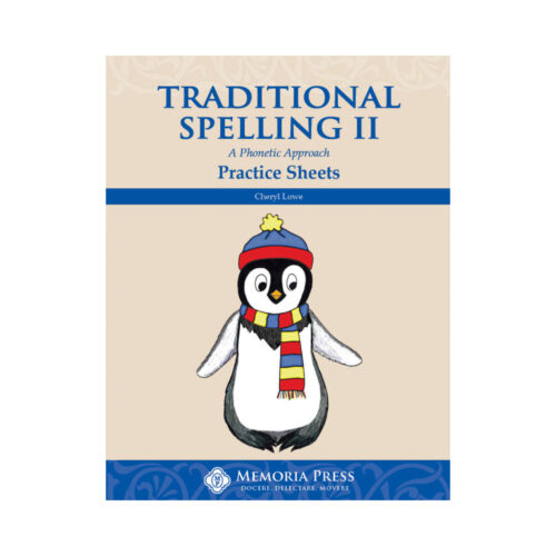 Traditional Spelling Book II - Practice Sheets