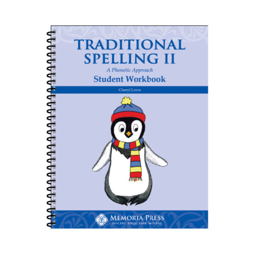 Traditional Spelling: Book II - Student Workbook