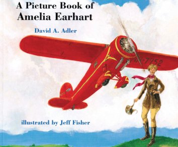 A Picture Book of Amelia Earhart