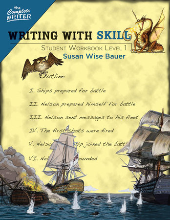 The Complete Writer: Writing With Skill Level 1 - Student Workbook