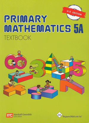 Singapore Primary Math Textbook 5A - U.S. Edition