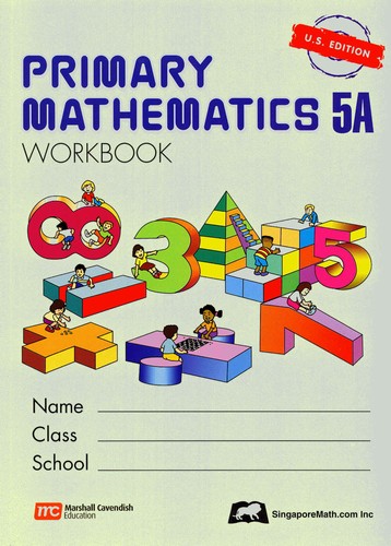 Singapore Primary Math Workbook 5A - U.S. Edition