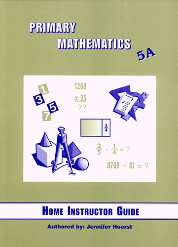 Singapore Primary Math: Home Instructor's Guide 5A (U.S. Edition)