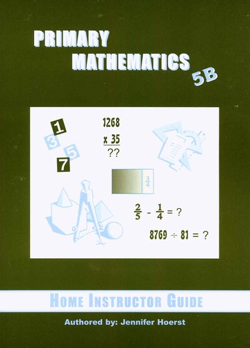 Singapore Primary Math: Home Instructor's Guide 5B (U.S. Edition)