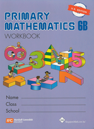 Singapore Primary Math Workbook 6B - U.S. Edition
