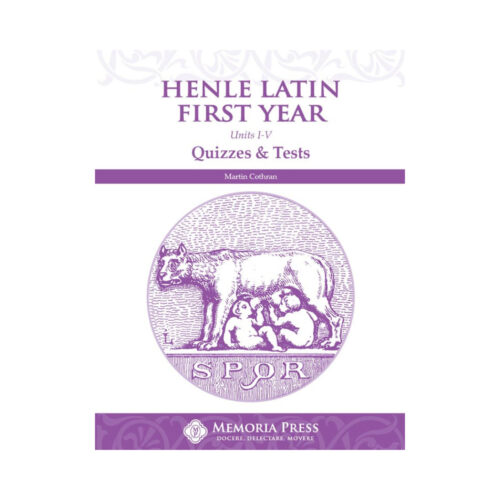Henle Latin First Year: Units I-V - Quizzes & Tests