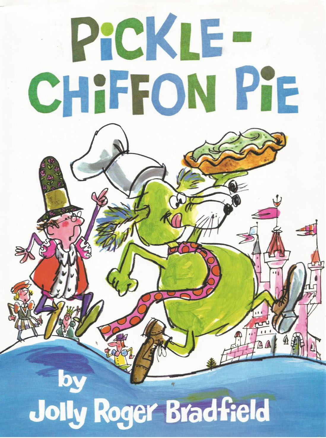 Pickle-Chiffon Pie (Hardcover)