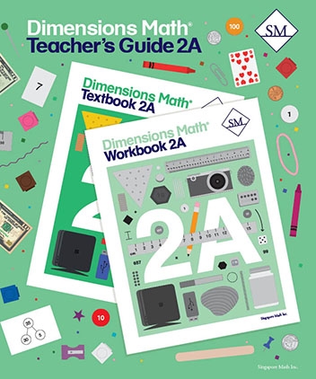 Singapore Dimensions Math: Level 2A - Teacher's Guide