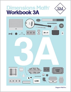 Singapore Dimensions Math: Level 3A - Workbook