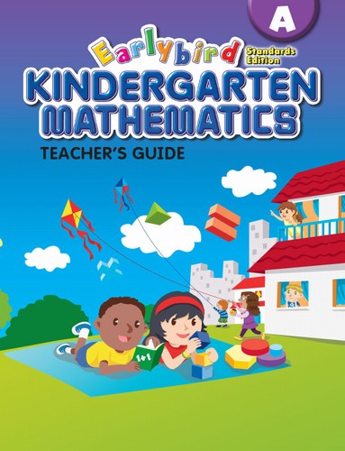 Singapore Earlybird Kindergarten Math Teacher's Guide A (Standards Edition)